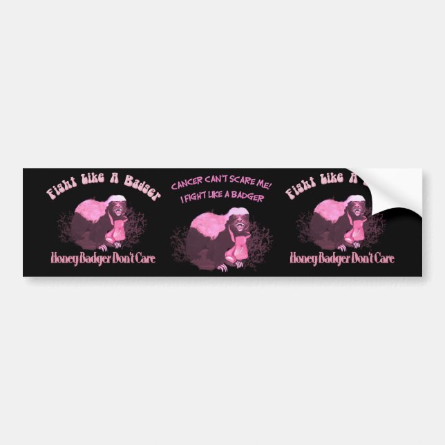 Fight Like A Badger Bumper Sticker (Front)