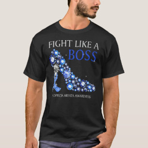 Fight Like A Boss Alopecia Areata Awareness Blue R T-Shirt