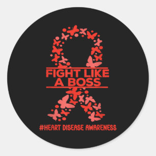 Fight Like A Boss Heart Disease Awareness  Classic Round Sticker