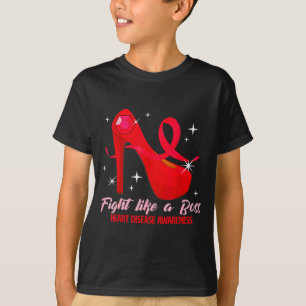 Fight Like A Boss Heart Health Heart Disease Aware T-Shirt