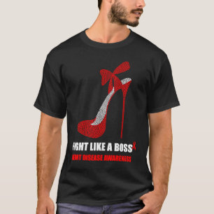Fight Like A Boss N We Wear Red For Heart Disease T-Shirt