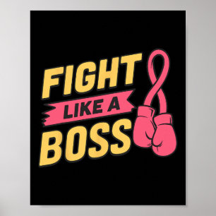 Fight Like A Boss Pink Ribbon Boxing Breast Cancer Poster