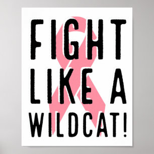 Fight Like A Wildcat Breast Cancer Awareness Pink Poster
