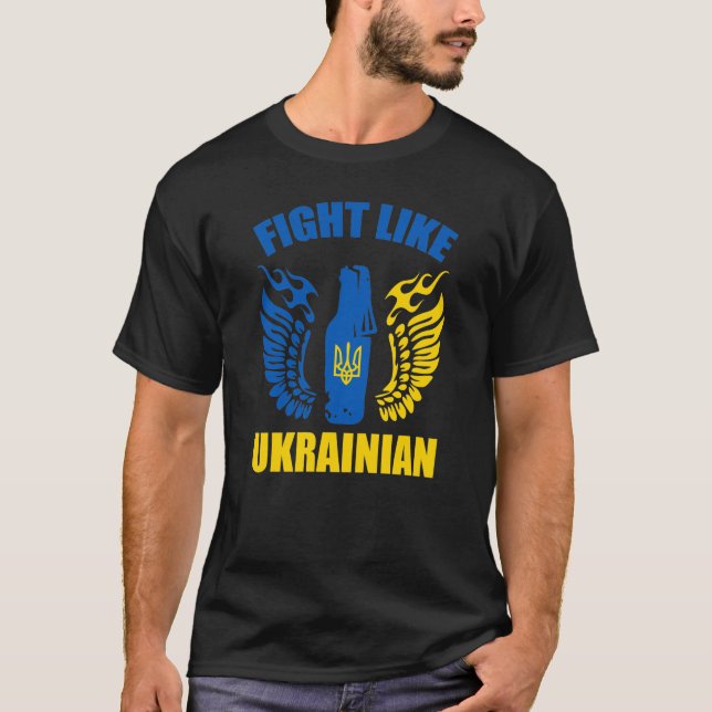 Fight Like Ukrainian - Molotov cocktail T-Shirt (Front)