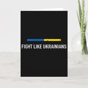 Fight Like Ukrainian Support Ukraine I Stand With Card