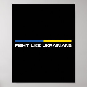 Fight Like Ukrainian Ukraine Flag Support 1 Poster
