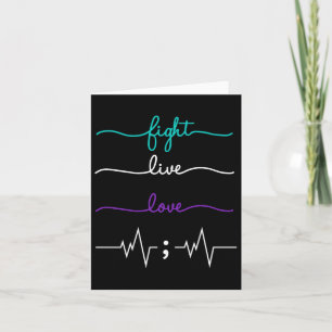 Fight, Live, Love Suicide Awareness Card