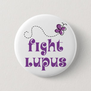 Fight Lupus Disease 6 Cm Round Badge