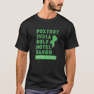 Fight Mental Illness Military Alphabet Mental Heal T-Shirt