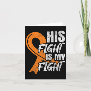 Fight My Fight Leukaemia Cancer Leukaemia Awarenes Card