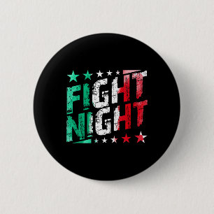 Fight Night Boxing Mma Fan Themed  6 Cm Round Badge
