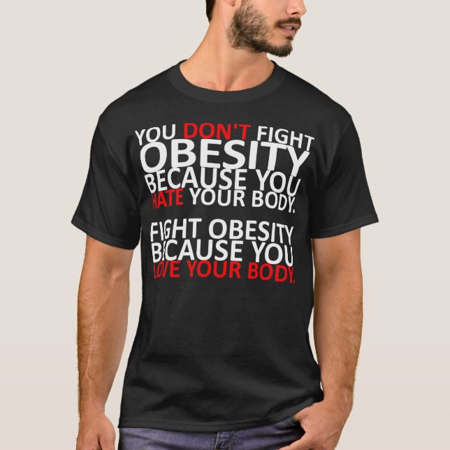 Fight Obesity T-Shirt (Front)
