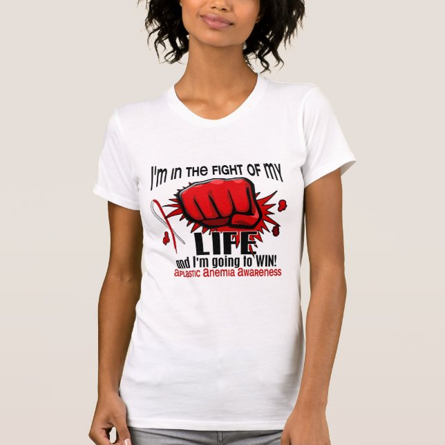 Fight Of My Life 2 Aplastic Anaemia T-Shirt (Front)