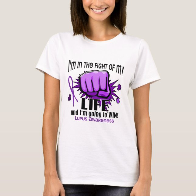 Fight Of My Life 2 Lupus T-Shirt (Front)