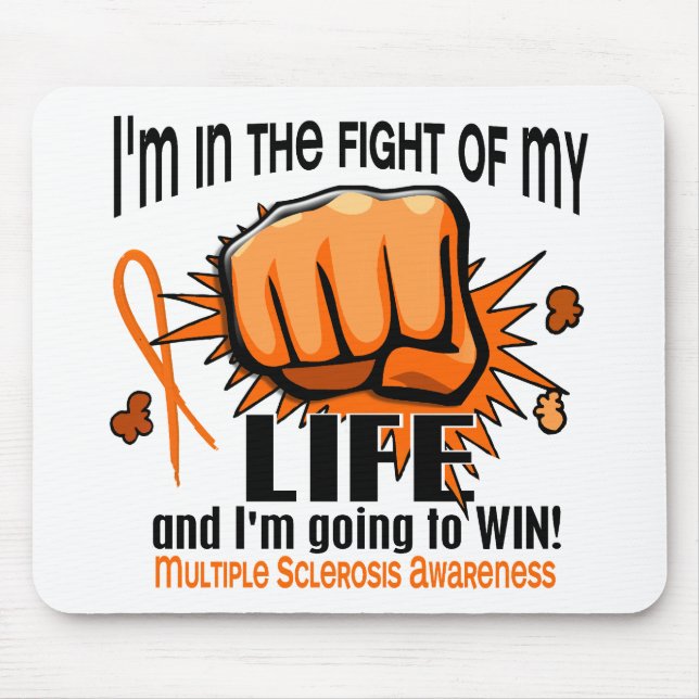 Fight Of My Life 2 Multiple Sclerosis Mouse Pad (Front)