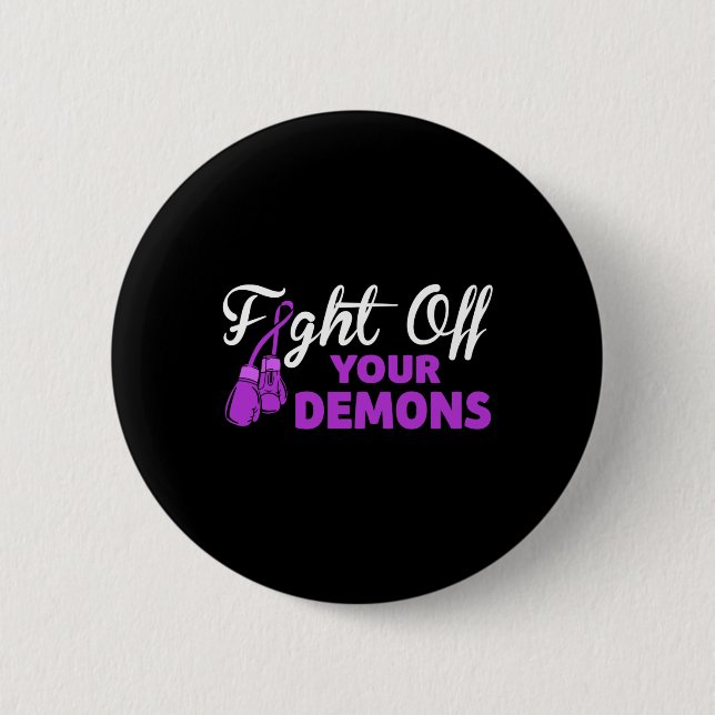 Fight Off Your Demons Purple Ribbon Boxing Gloves  6 Cm Round Badge (Front)