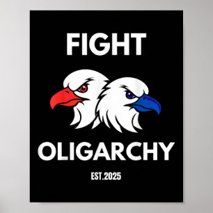 Fight Oligarchy Patriotic Quotes 2025 Anti Corrupt Poster