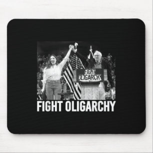Fight Oligarchy, Protest And Resist With Bernie Sa Mouse Pad