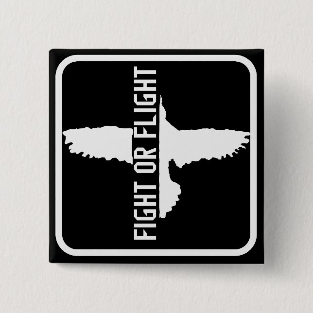 Fight or Flight 15 Cm Square Badge (Front)
