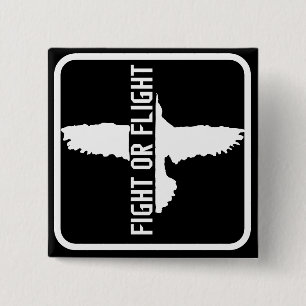 Fight or Flight 15 Cm Square Badge