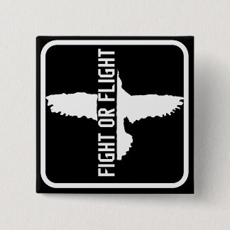 Fight or Flight 15 Cm Square Badge
