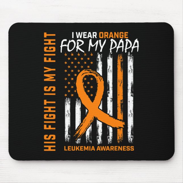 Fight Orange Leukaemia Cancer Awareness Papa Ameri Mouse Pad (Front)