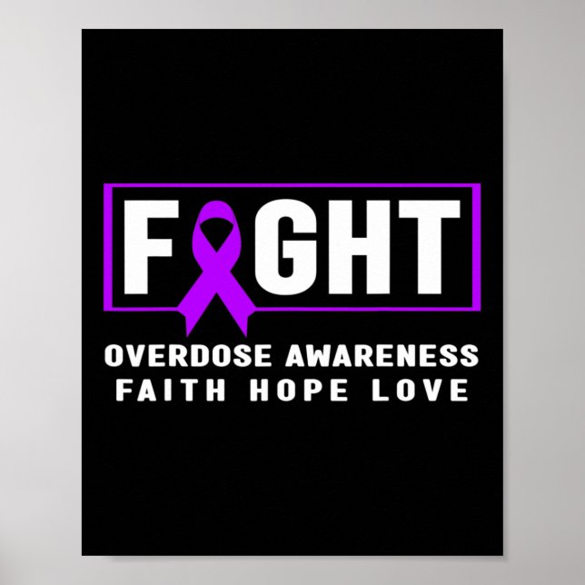 Fight Overdose - Addiction Awareness Poster (Front)