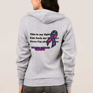 Fight Shirt...Thyroid Disease Hoodie