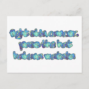 FIGHT SKIN CANCER Hakuna Matata Pass the Hat.png Postcard