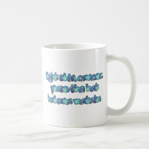 Fight Skin Cancer, Pass the Hat, Hakuna Matata Coffee Mug