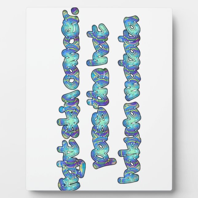 Fight Skin Cancer, Pass the Hat, Hakuna Matata Plaque (Front)