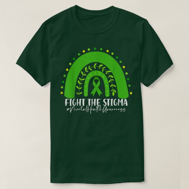 Fight Stigma Mental Health Matters Mental Health A T-Shirt (Design Front)