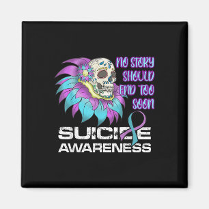 Fight Suicide Awareness Prevention You _6 Magnet