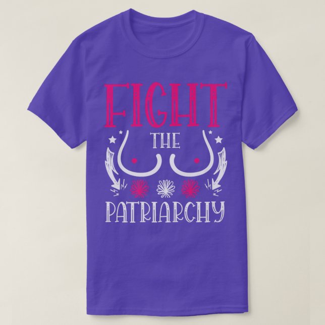 Fight The Patriarchy For A Feminist Feminism1953  T-Shirt (Design Front)