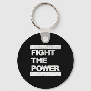 Fight The Power Graphic Distressed Designs Resist Key Ring