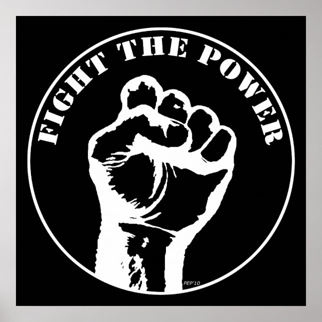 Fight The Power Poster (Front)