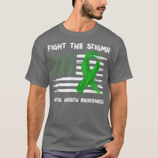 Fight The Stigma Green American Flag Mental Health T-Shirt