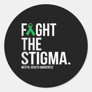Fight The Stigma Green Ribbon Mental Health Awaren Classic Round Sticker