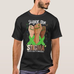 Fight The Stigma Hand For Mental Health Awareness T-Shirt