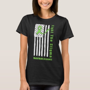 Fight The Stigma Mental Health Awareness American T-Shirt
