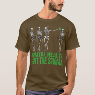 Fight The Stigma Mental Health Awareness Dabbing S T-Shirt