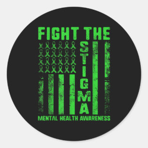 Fight The Stigma Mental Health Awareness Depressio Classic Round Sticker