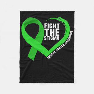Fight The Stigma Mental Health Awareness Depressio Fleece Blanket