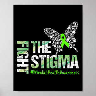 Fight The Stigma Mental Health Awareness Gift Poster