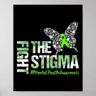 Fight The Stigma Mental Health Awareness Gift  Poster
