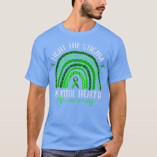 Fight The Stigma Mental Health Awareness Green Rib T-Shirt