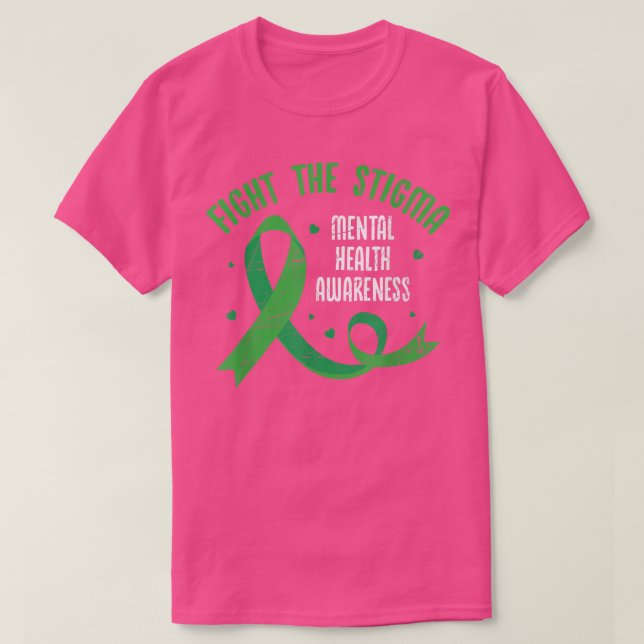 Fight The Stigma Mental Health Awareness Green Rib T-Shirt (Design Front)