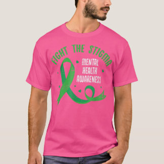 Fight The Stigma Mental Health Awareness Green Rib T-Shirt
