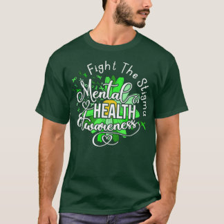 Fight The Stigma Mental Health Awareness Green Rib T-Shirt