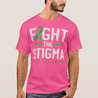 Fight The Stigma Mental Health Awareness Green Rib T-Shirt
